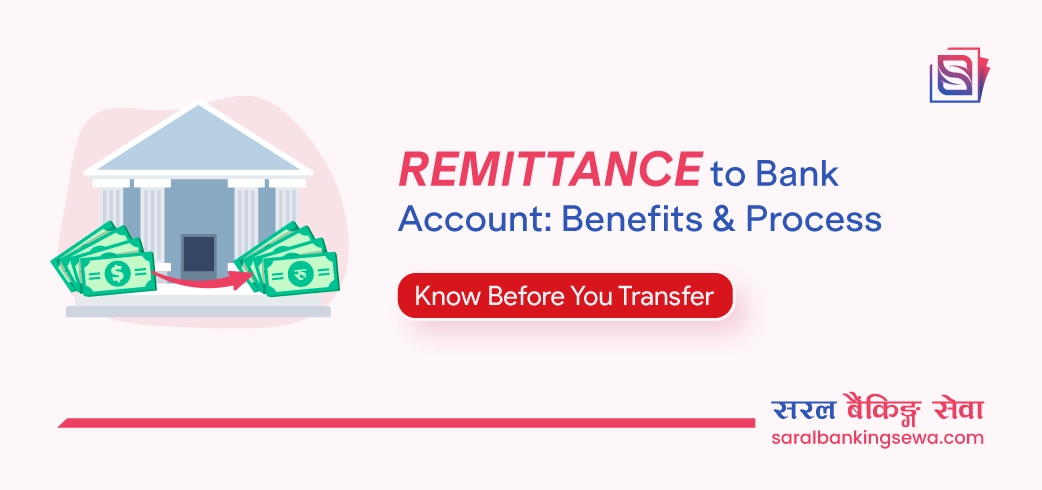 How to Transfer Remittance to a Bank Account in Nepal: A Complete Guide